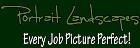 Portrait Landscapes - Every Project Picture Perfect